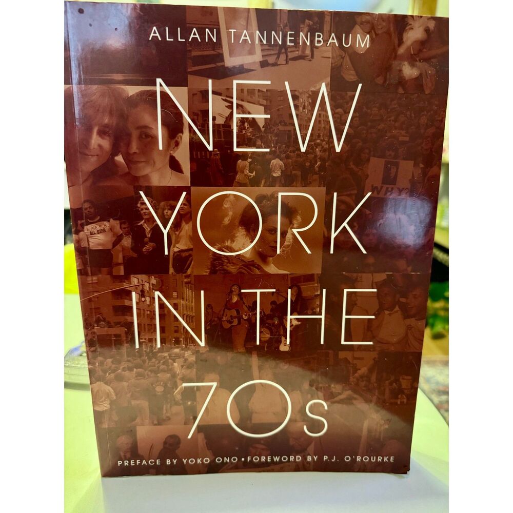 New York In the 70s by Allan Tannenbaum Paperback Book Preowned Never Read